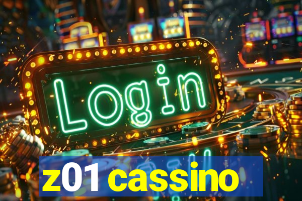 z01 cassino