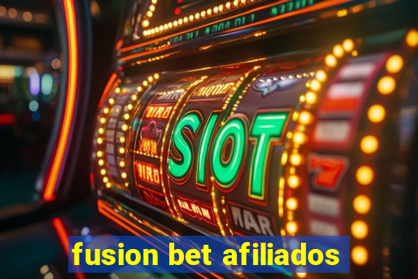 fusion bet afiliados