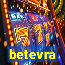 betevra