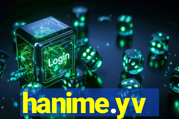 hanime.yv