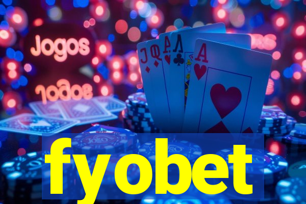 fyobet