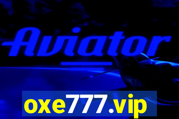 oxe777.vip
