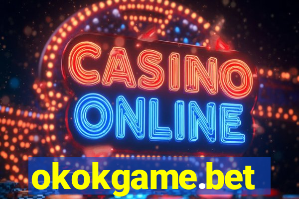 okokgame.bet
