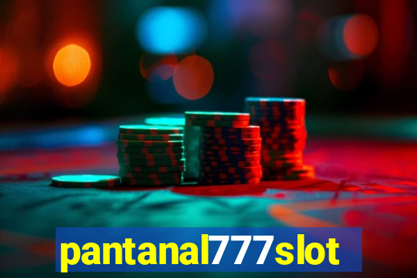 pantanal777slots.com