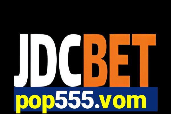 pop555.vom