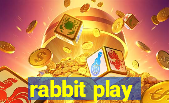 rabbit play