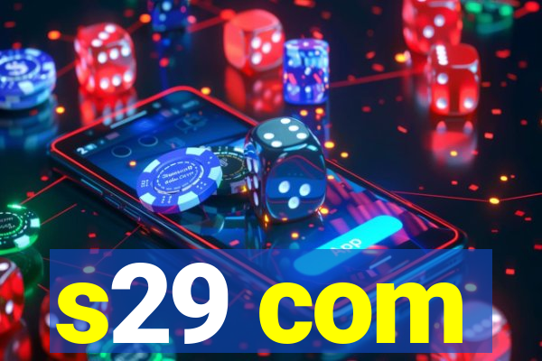s29 com