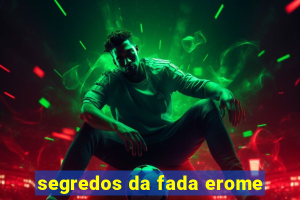 segredos da fada erome