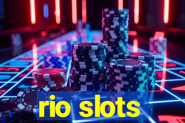 rio slots