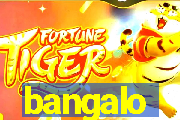 bangalo