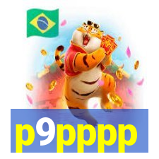 p9pppp