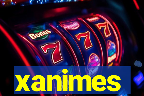 xanimes