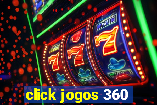 click jogos 360