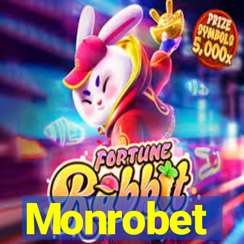 Monrobet