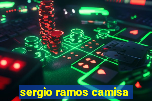 sergio ramos camisa