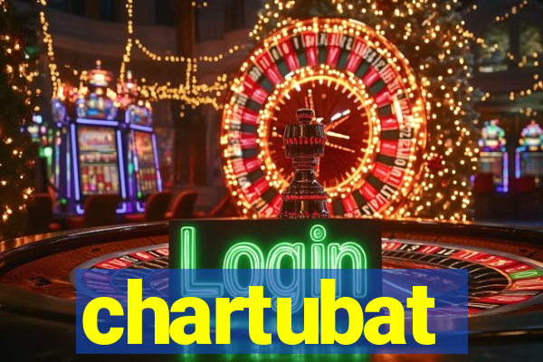 chartubat