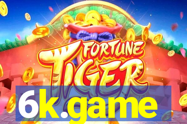 6k.game