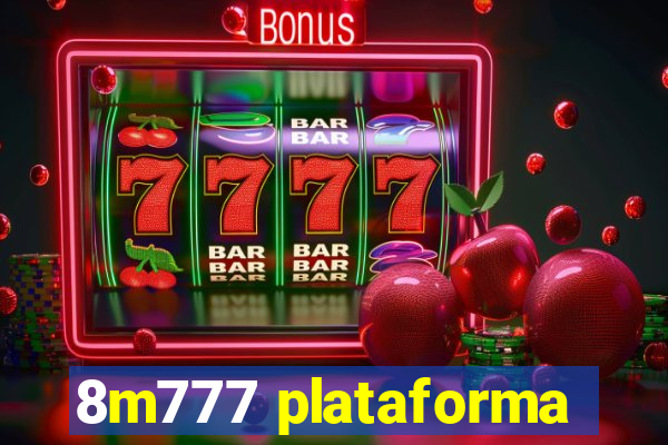 8m777 plataforma