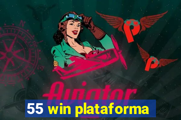 55 win plataforma