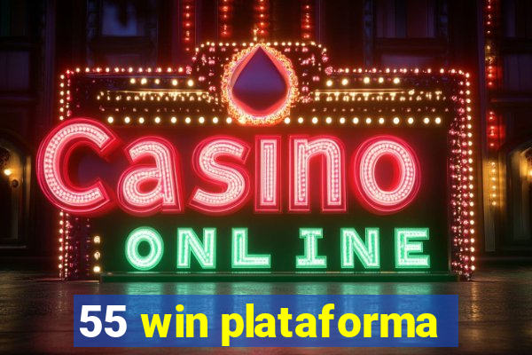 55 win plataforma