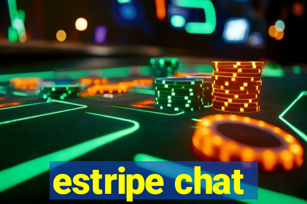 estripe chat
