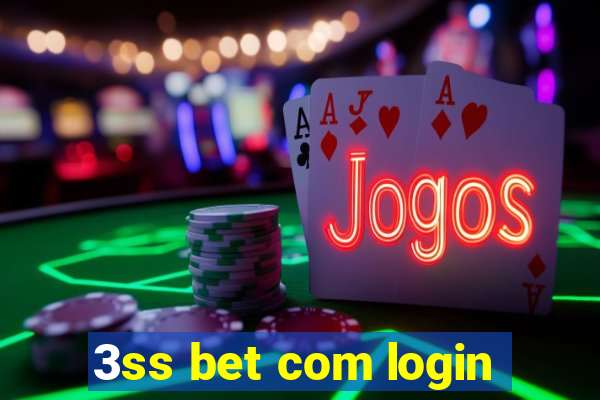3ss bet com login