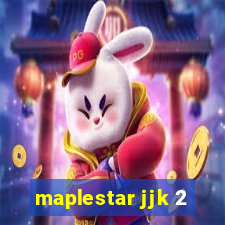 maplestar jjk 2