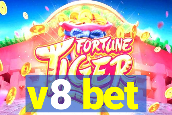 v8 bet