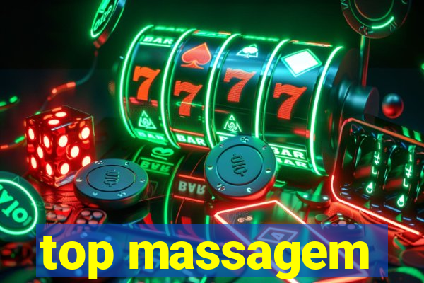 top massagem