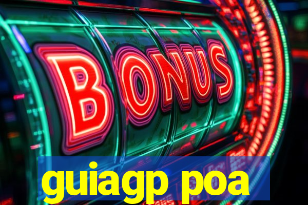 guiagp poa