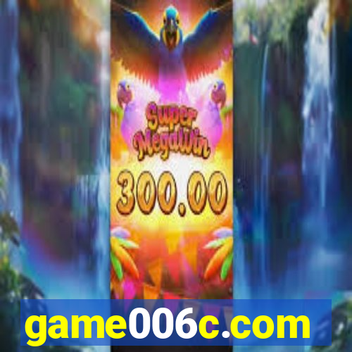 game006c.com