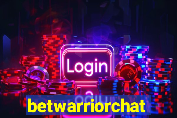 betwarriorchat