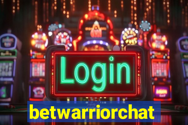 betwarriorchat