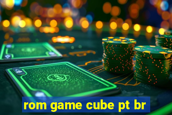 rom game cube pt br