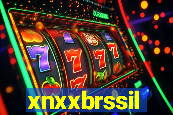 xnxxbrssil