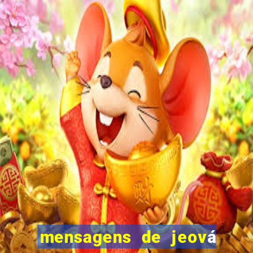 mensagens de jeová para whatsapp