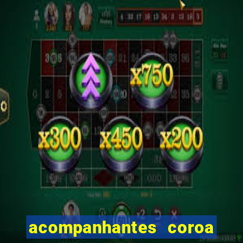 acompanhantes coroa porto alegre