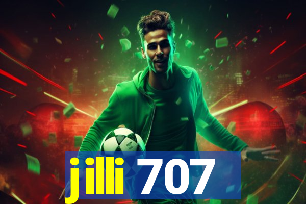 jilli 707