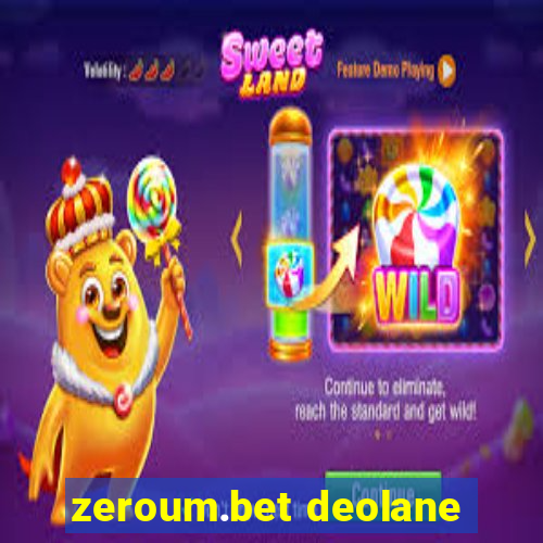 zeroum.bet deolane