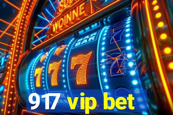 917 vip bet