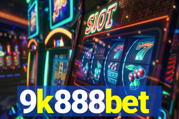 9k888bet