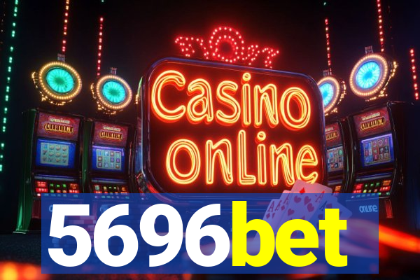 5696bet
