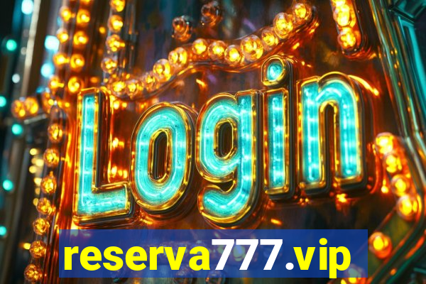 reserva777.vip