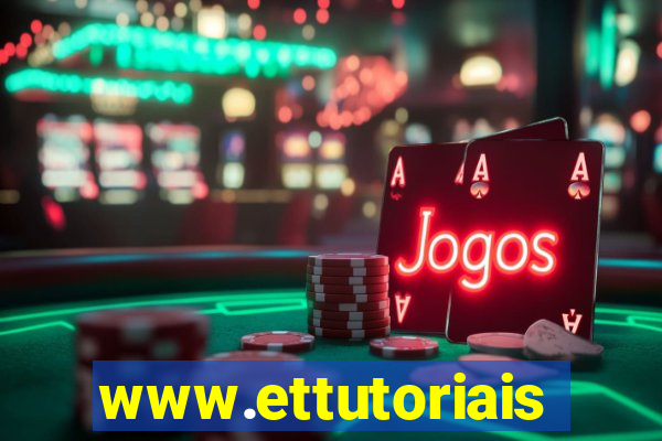 www.ettutoriais.com