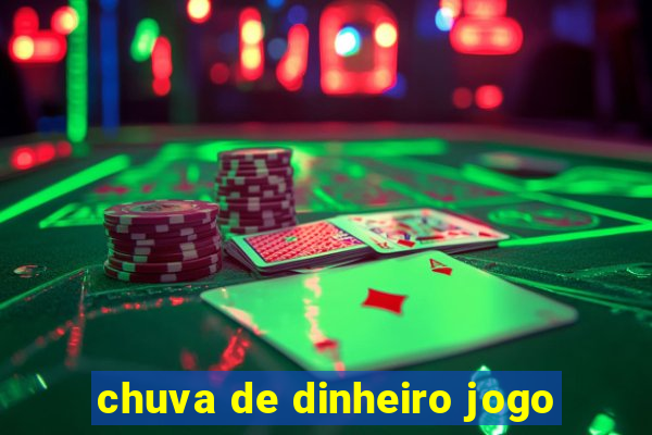 chuva de dinheiro jogo
