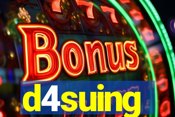 d4suing