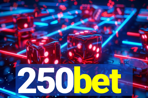 250bet