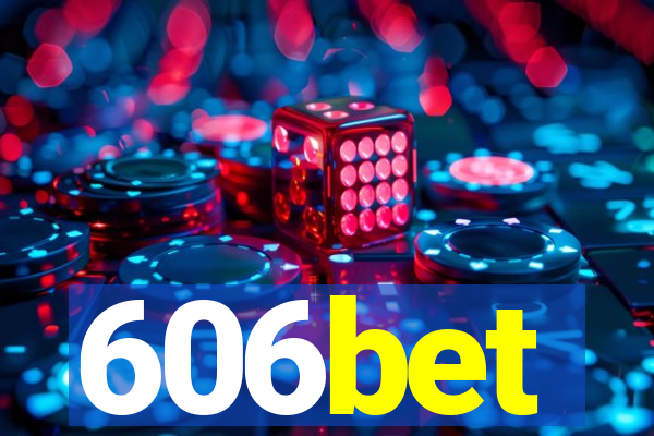 606bet