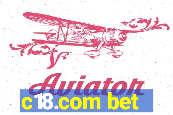 c18.com bet