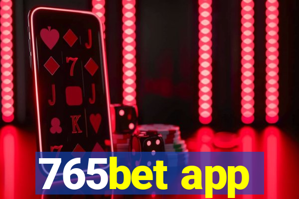 765bet app